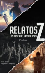 Relatos Z. Las fases del apocalipsis