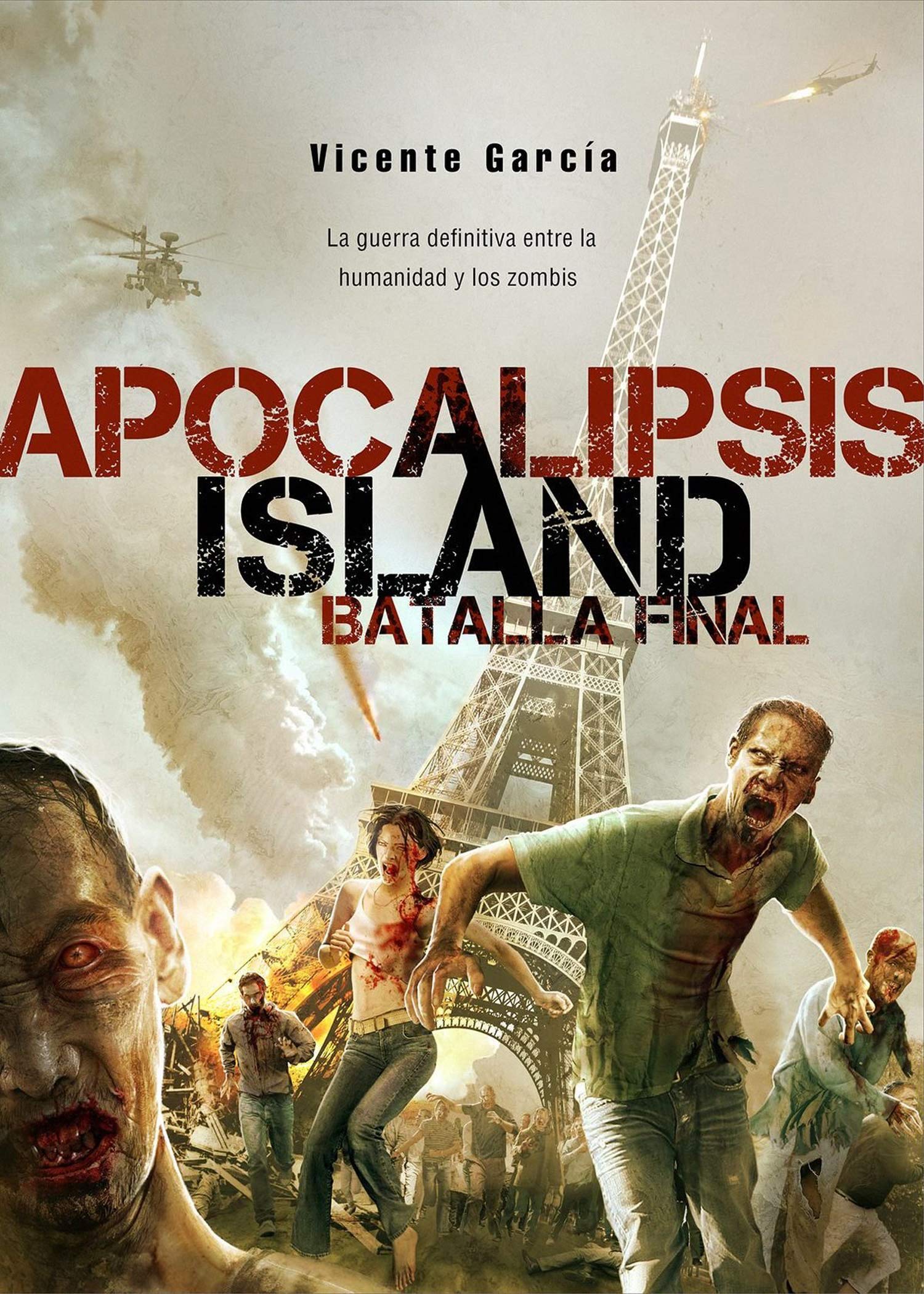 Apocalipsis Island 7: Batalla Final