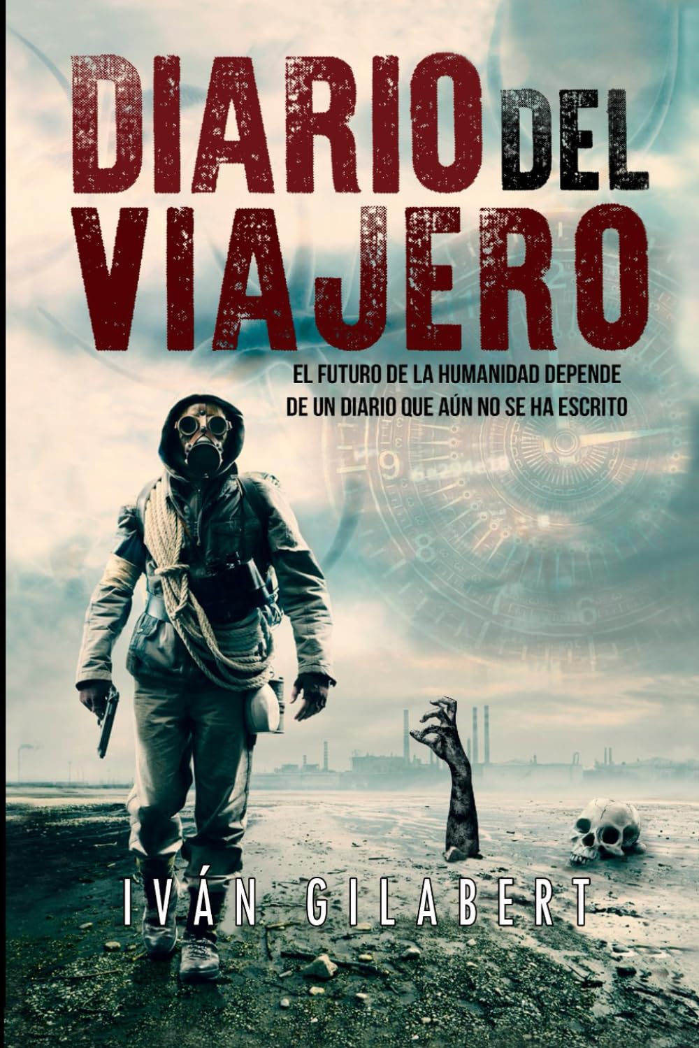 Diario del Viajero. (BILOGÍA DEL VIAJERO) Libro 1