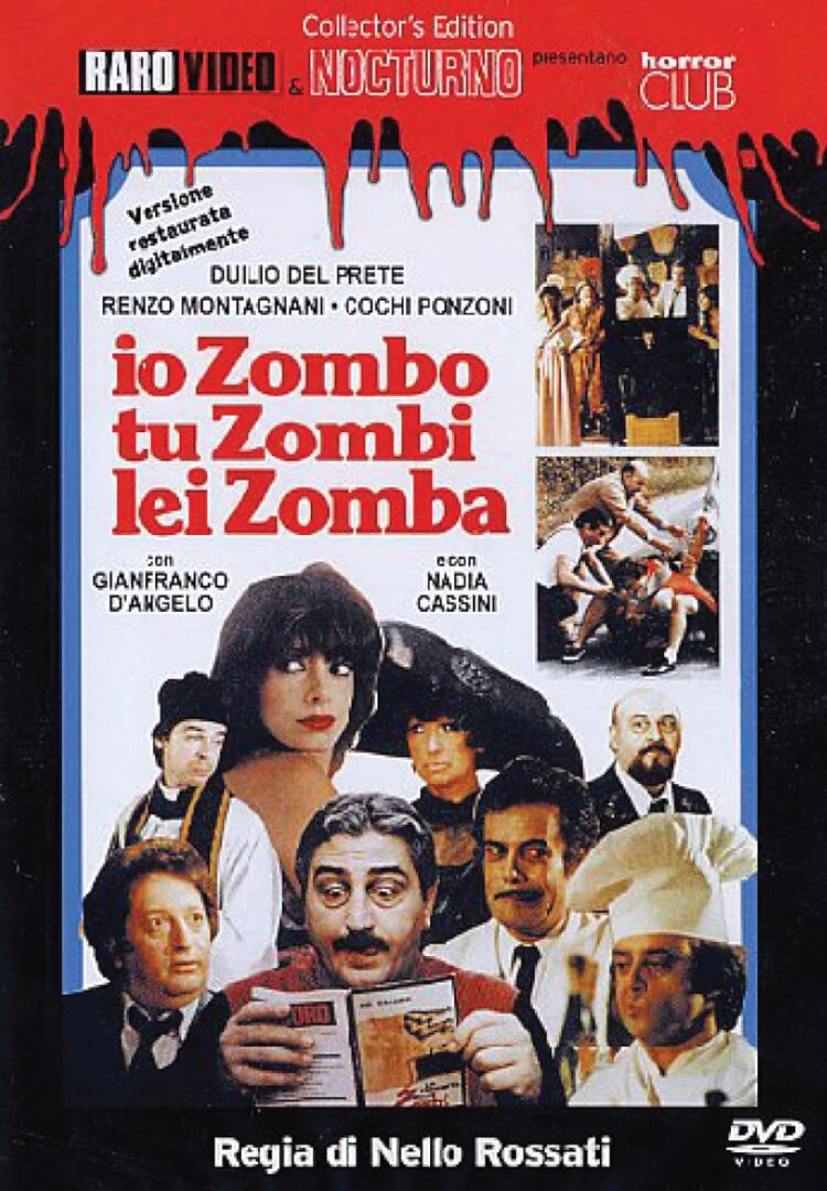Io zombo, tu zombi, lei zomba