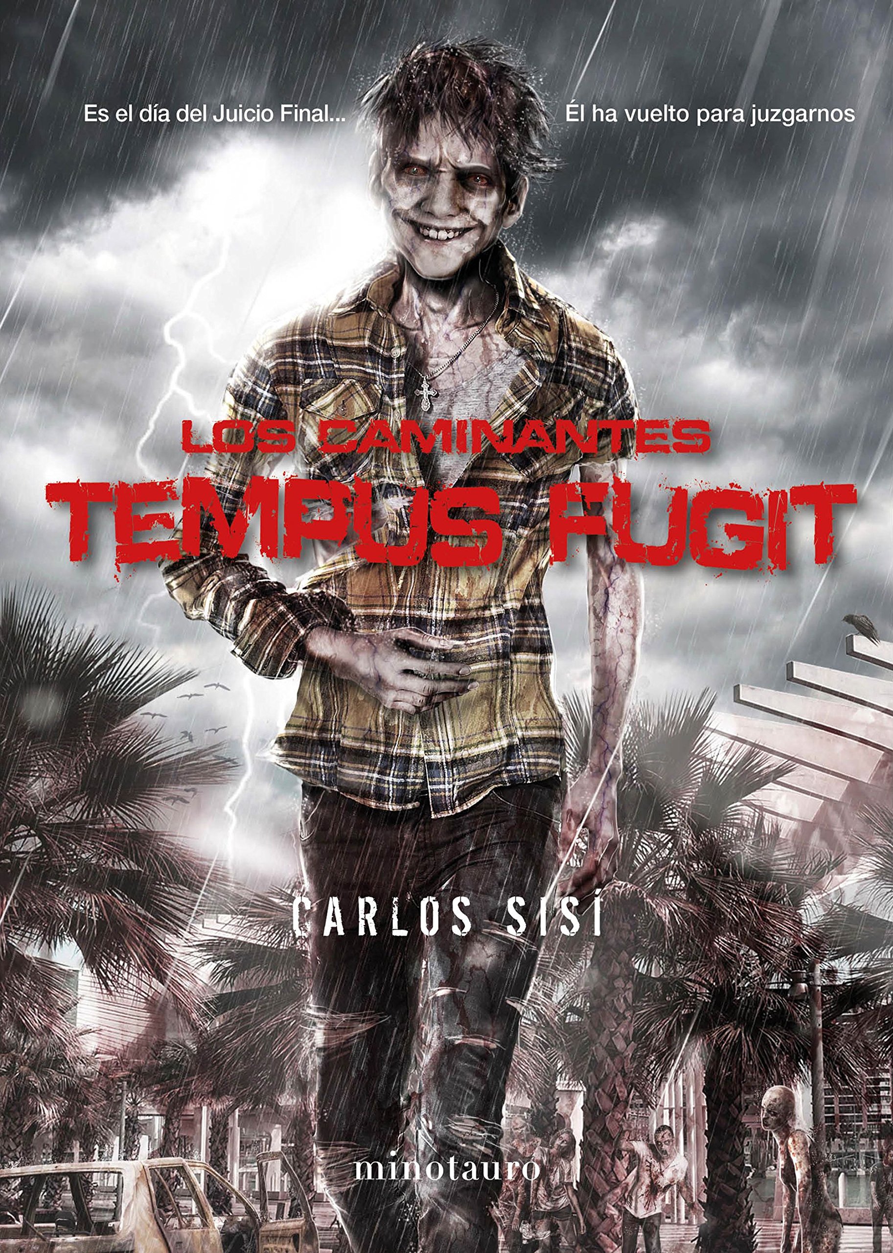 Los caminantes: Tempus Fugit ( 5º Libro de la saga )