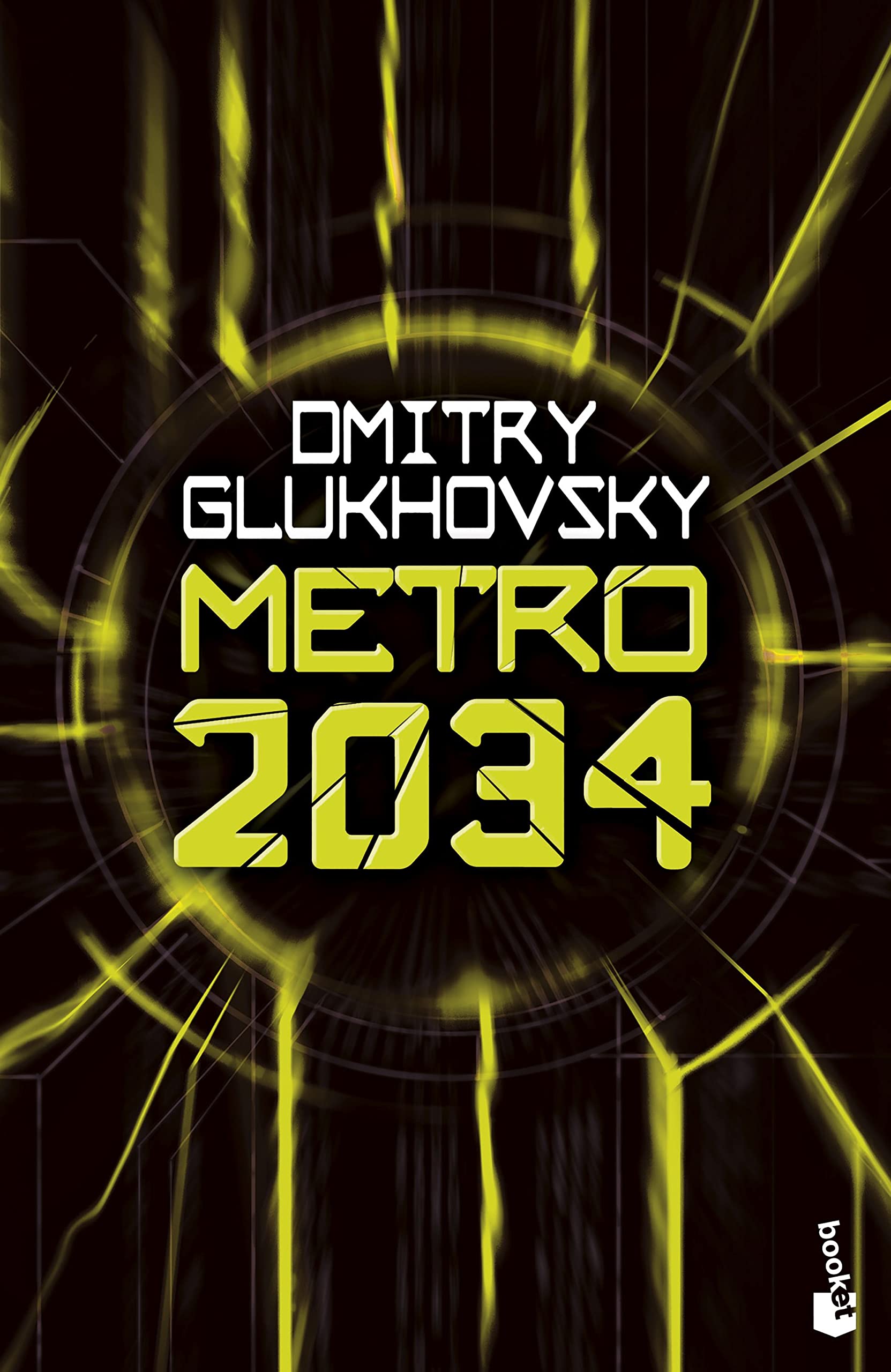 Metro 2034. ( Libro 2 de la trilogía )