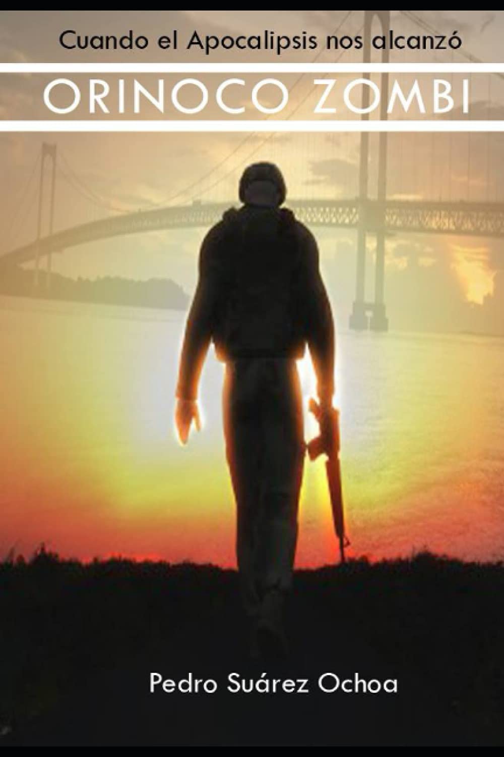 Orinoco Zombi: Cuando el Apocalipsis nos alcanzó
