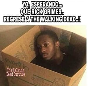 Meme de Karina Kael sobre el eterno regreso de Rick Grimes