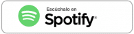 Escúchalo en Spotify