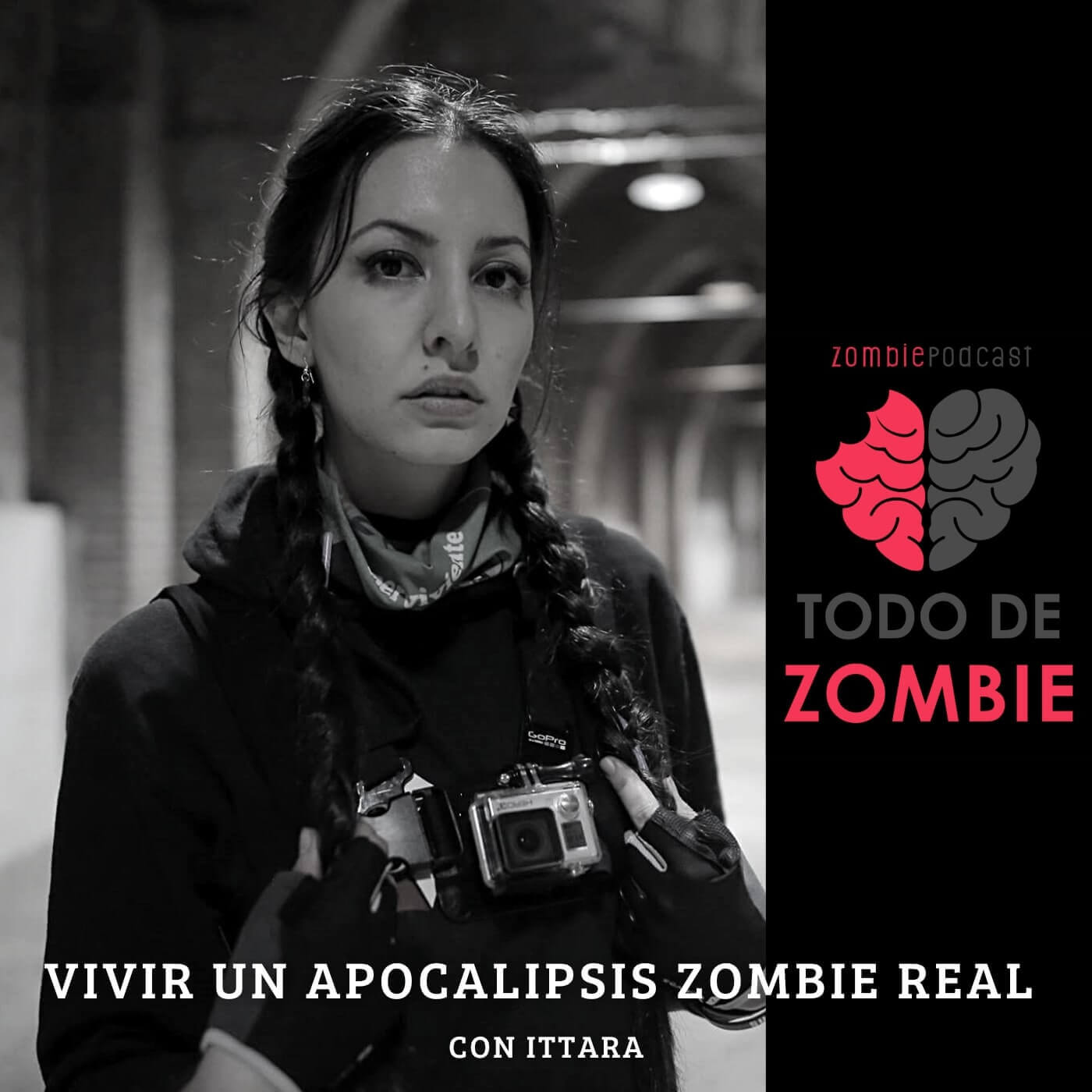 56. Vivir un Apocalipsis Zombie Real con Ittara episode artwork