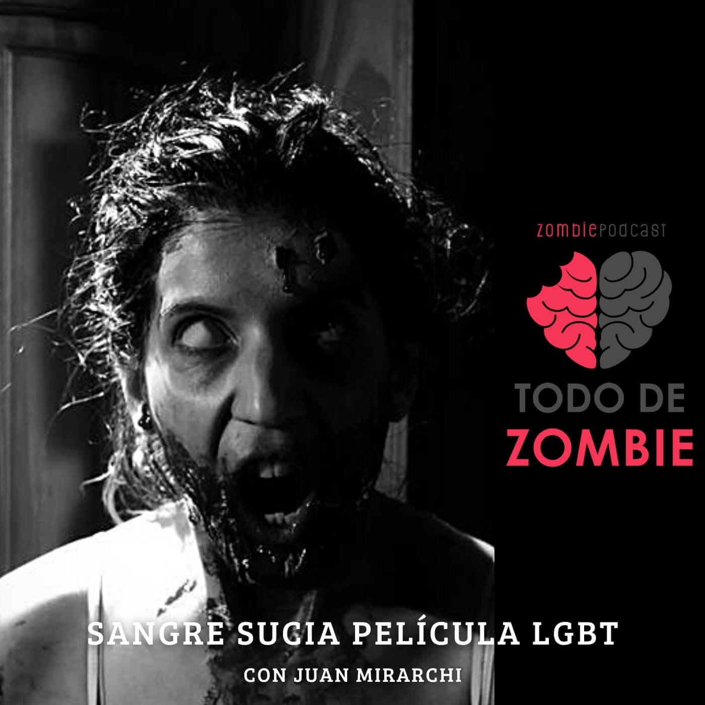 61. Sangre Sucia película LGBT con Juan Mirarchi episode artwork