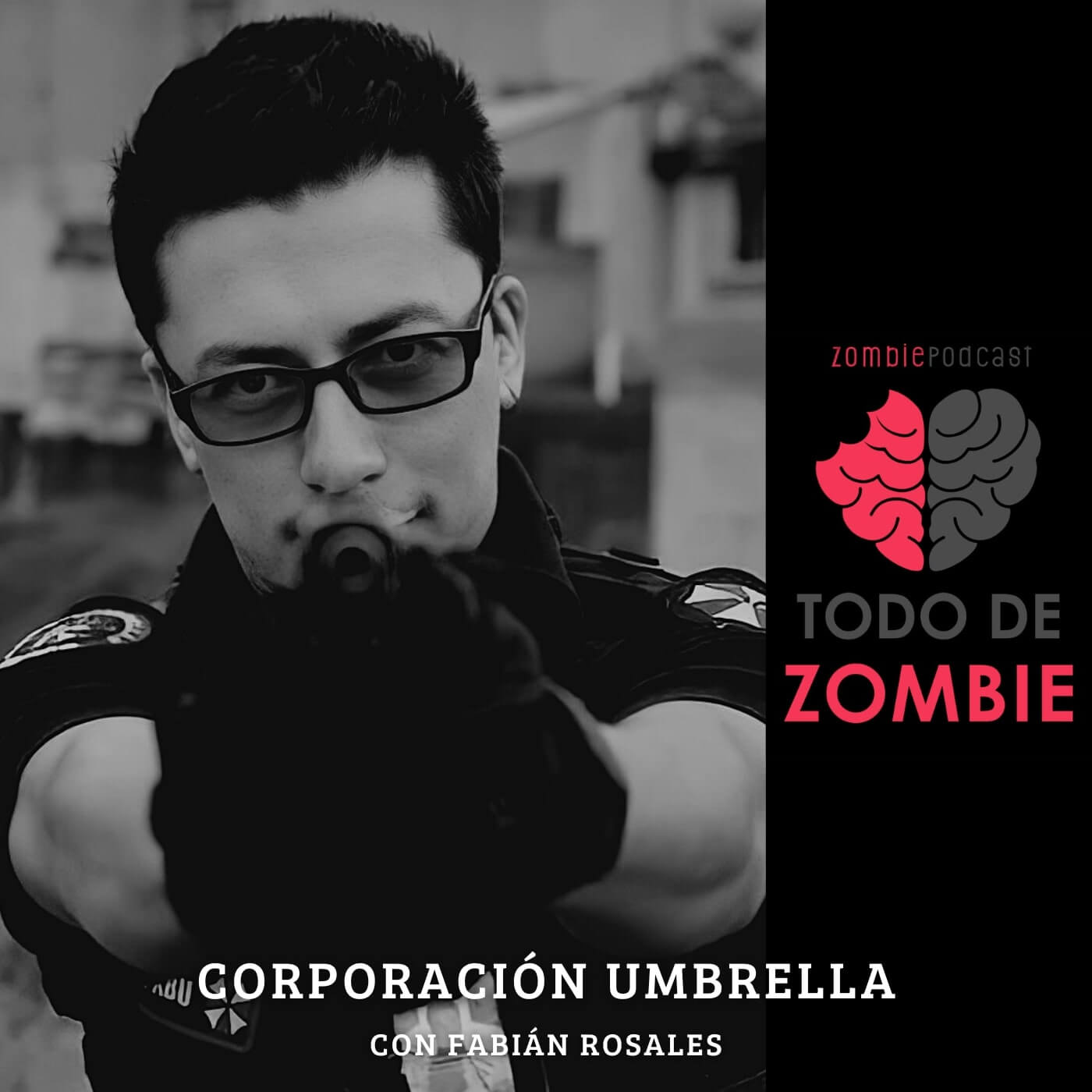 71. Corporación Umbrella con Fabián Rosales episode artwork