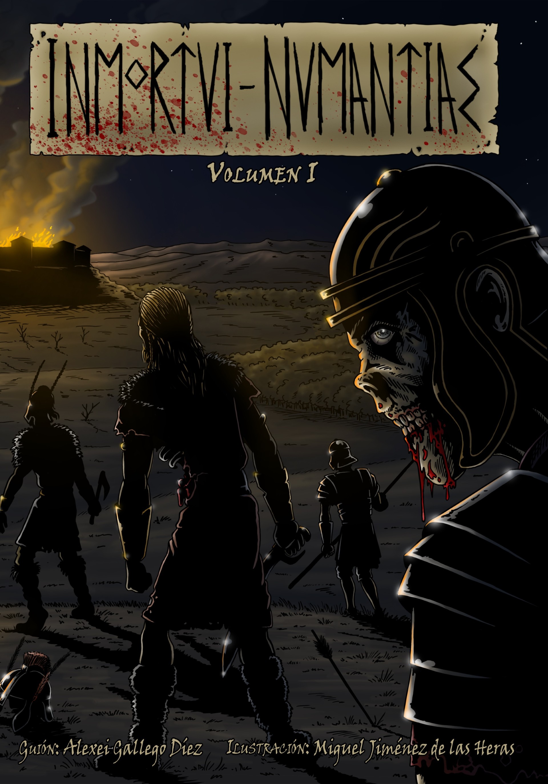 INMORTVI NVMANTIAE: Los muertos vivientes en Numancia (Volumen I)