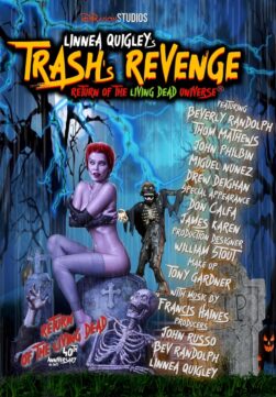 Trash's Revenge: Return of The Living Dead Universe